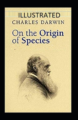 On the Origin of Species Illustrated B08R15GSCM Book Cover