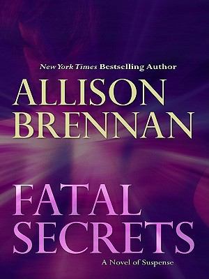 Fatal Secrets [Large Print] 141041907X Book Cover