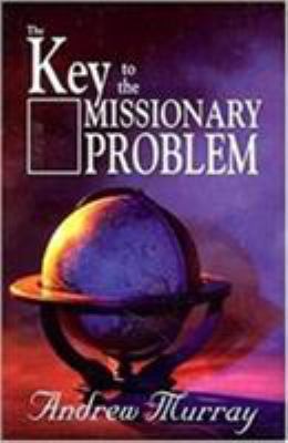The Key to the Missionary Problem 087508401X Book Cover
