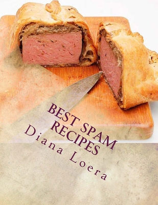 Best Spam Recipes 0692661476 Book Cover