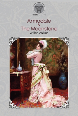Armadale & The Moonstone 9390171482 Book Cover