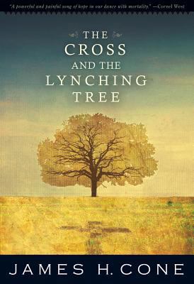 The Cross and the Lynching Tree 1570759375 Book Cover