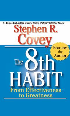 The 8th Habit: From Effectiveness to Greatness 1929494831 Book Cover