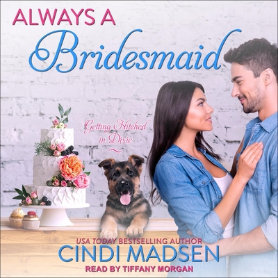 Always a Bridesmaid B08ZBJQVBB Book Cover