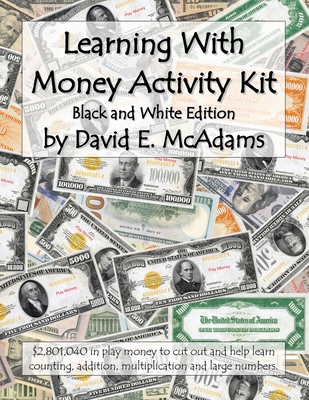 Learning With Money Activity Kit: $2,801,040 in... 1632703289 Book Cover