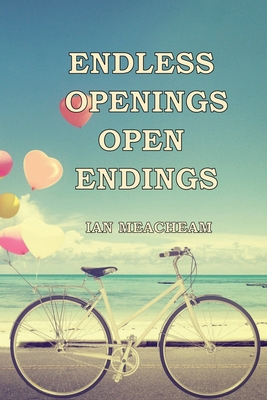 Endless Openings Open Endings B0DF6TZNXD Book Cover