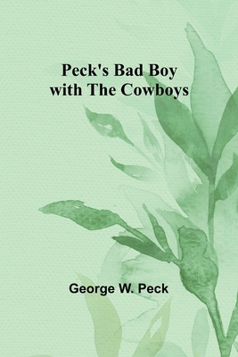 Peck's Bad Boy with the Cowboys 935739818X Book Cover