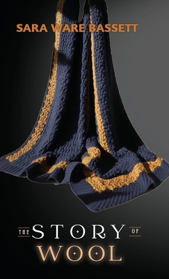 The Story of Wool 1761535153 Book Cover