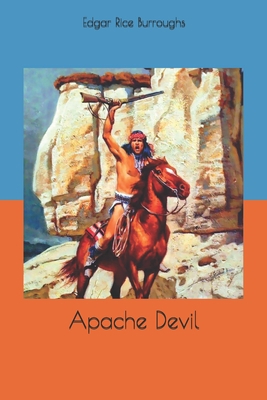 Apache Devil 1658543327 Book Cover