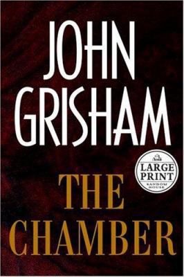 The Chamber [Large Print] 0375433511 Book Cover