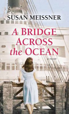 A Bridge Across the Ocean [Large Print] 1683243447 Book Cover