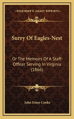 Surry Of Eagles-Nest: Or The Memoirs Of A Staff... 1166259889 Book Cover