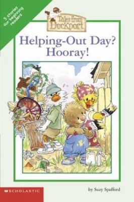 Sz: Tales from Duckport: Helping Ou T Day? Hoor... 0439383587 Book Cover