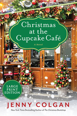 Christmas at the Cupcake Cafe [Large Print] 0063267446 Book Cover