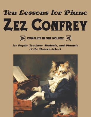 Ten Lessons for Piano 1434105849 Book Cover