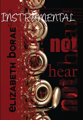 Not Hear: Instrumental Book 2 196087912X Book Cover