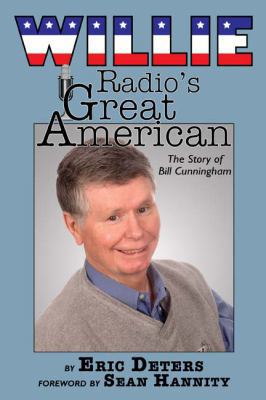 Wille - Radio's Great American: The Story of Bi... 1935001310 Book Cover