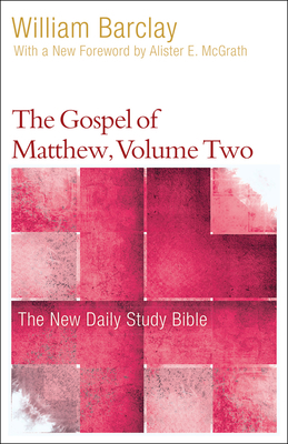 The Gospel of Matthew, Volume Two 0664263712 Book Cover