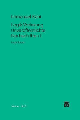 Logik-Vorlesungen. Unveröffentlichte Nachschrif... [German] 3787313370 Book Cover