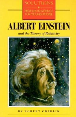 Albert Einstein and the Theory of Relativity 0812039211 Book Cover