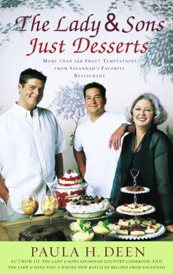 The Lady & Sons Just Desserts: More Than 120 Sw... B000K3F44O Book Cover