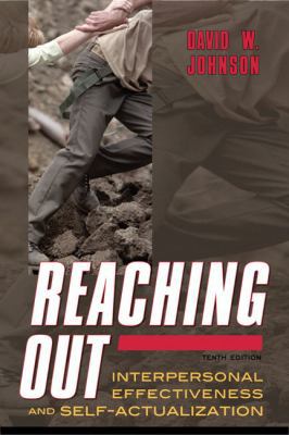 Reaching Out: Interpersonal Effectiveness and S... 0205578640 Book Cover