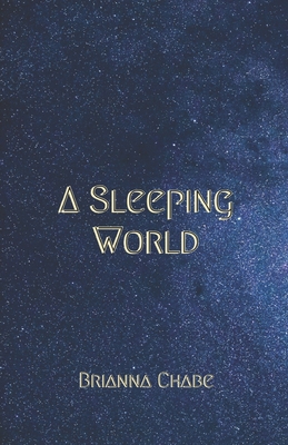 A Sleeping World B08NZ3Y75P Book Cover
