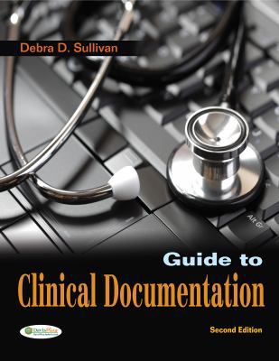 Guide to Clinical Documentation 0803625839 Book Cover