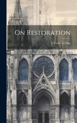 On Restoration 1019431180 Book Cover