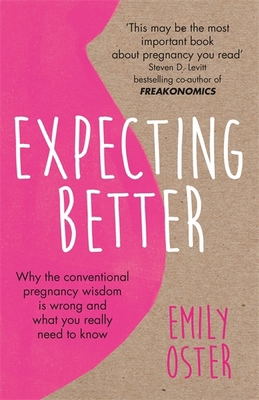 Expecting Better 1409177920 Book Cover