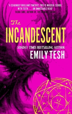The Incandescent 0356525643 Book Cover