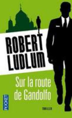 Sur la route de Gandolfo [French] 2266210289 Book Cover