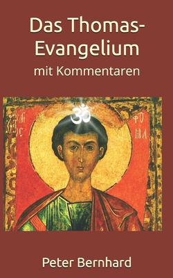 Das Thomas-Evangelium: mit Kommentaren [German] 1977524478 Book Cover