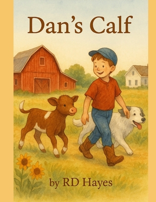 Dan's Calf B0FQVDQ48S Book Cover