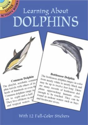 Learning About Dolphins (Dover Little Activity ... 0486416437 Book Cover