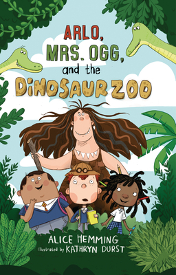 Arlo, Mrs. Ogg, and the Dinosaur Zoo 1848864698 Book Cover