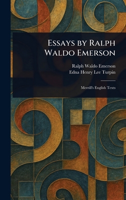 Essays by Ralph Waldo Emerson 1023117851 Book Cover