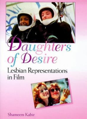 Daughters of Desire: Lesbian Representations in... 0256164592 Book Cover