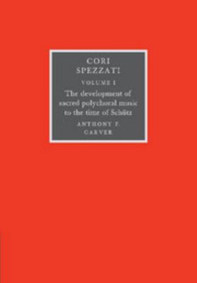 Cori Spezzati 2 Volume Paperback Set 0521106613 Book Cover