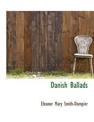 Danish Ballads [Large Print] 1115268945 Book Cover