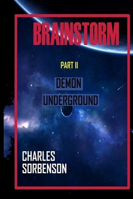 BRAINSTORM: DEMON UNDERGROUND            Book Cover