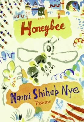Honeybee: Poems & Short Prose 0060853913 Book Cover