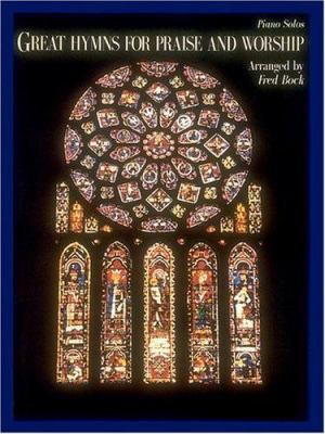 Great Hymns for Praise and Worship 0793512980 Book Cover