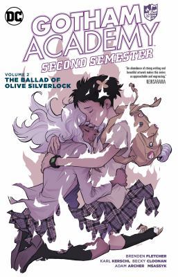 Gotham Academy: Second Semester Vol. 2: The Bal... 1401274749 Book Cover