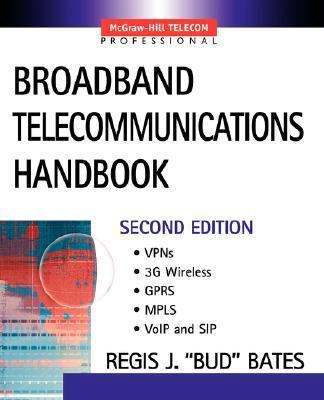 Broadband Telecommunications Handbook 0071398511 Book Cover