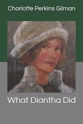 What Diantha Did 168936937X Book Cover