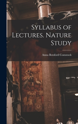 Syllabus of Lectures. Nature Study 1017441537 Book Cover