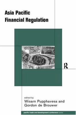 Asia-Pacific Financial Deregulation 0415208432 Book Cover