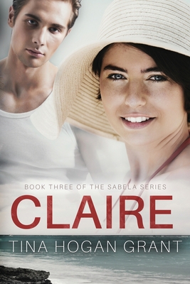 Claire The Sabela Series Book 3 1733361472 Book Cover