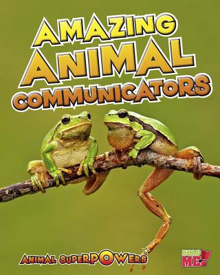 Amazing Animal Communicators 1410947440 Book Cover